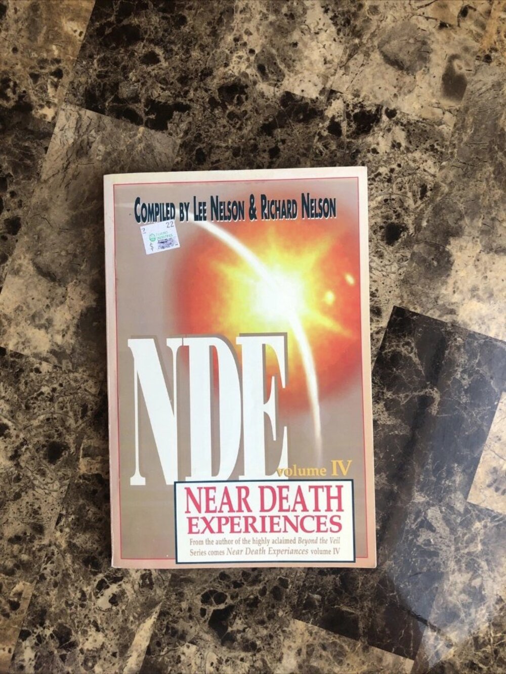 NDE Near Death Experiences Volume IV Compiled By Lee Nelson & Richard Nelson PB
